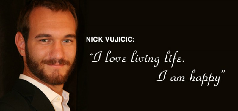 Tâm tình với anh Nick Vujicic