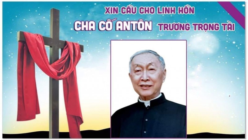 Cáo phó: Linh mục Antôn Trương Trọng Tài
