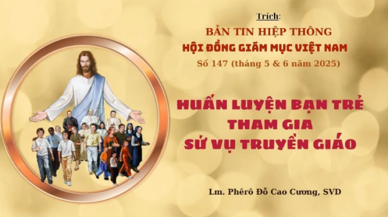 Huấn luyện bạn trẻ tham gia sứ vụ truyền giáo