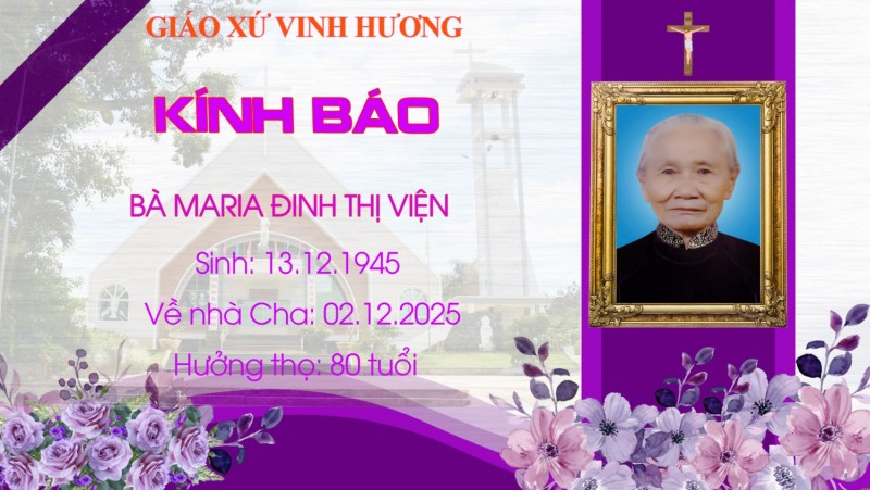 CÁO PHÓ: Bà Maria Đinh Thị Viện (Bà Triêm)