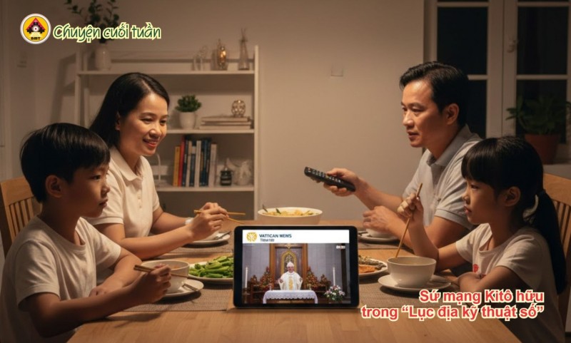 Chuyện cuối tuần: Sứ mạng Kitô hữu trong “Lục địa kỹ thuật số”