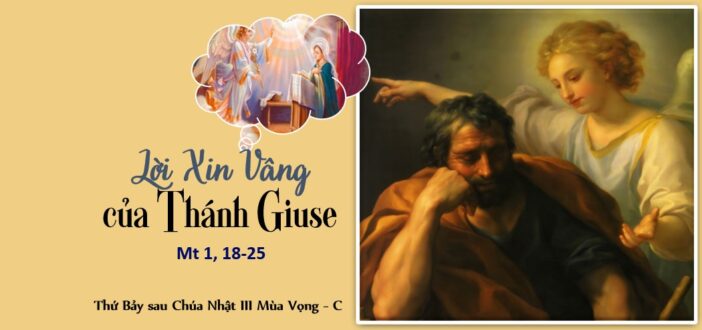 Lời Xin Vâng của Thánh Giuse (18.12.2021 - Thứ Bảy Tuần 3 Mùa Vọng)