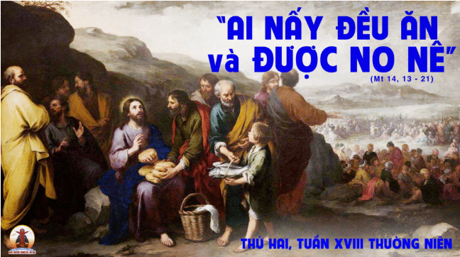 04.08.2025 – Thứ Hai Tuần XVIII Thường Niên