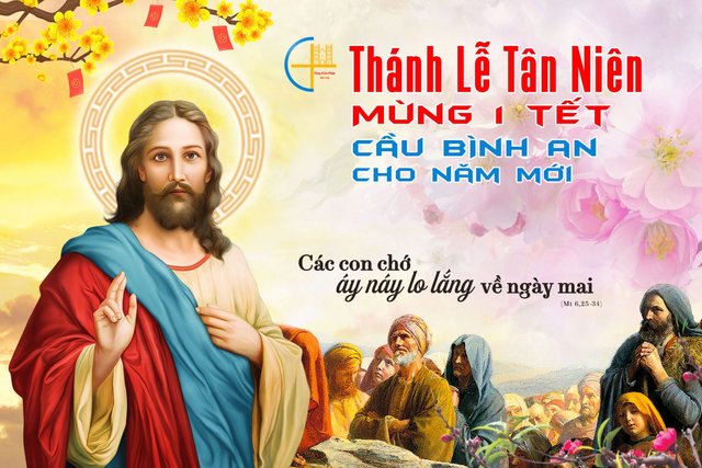 Đừng lo lắng gì cả (17.02.2026 - Mồng Một Tết - Lễ Tân Niên)