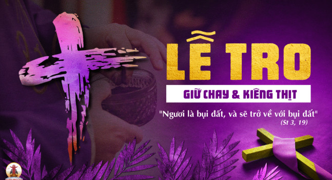 20.02.2026 –Thứ Sáu Lễ Tro: Giữ Chay Và Kiêng Thịt