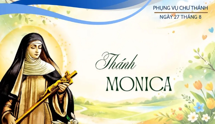 Ngày 27 tháng 8: Thánh nữ Mônica