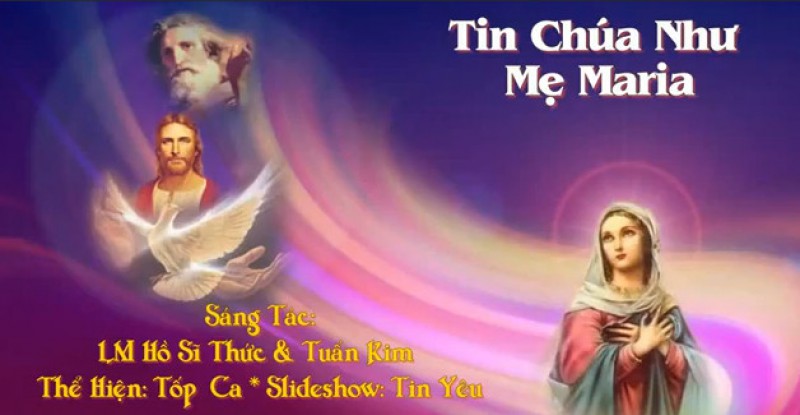 Nhạc phẩm ''Tin Chúa như Mẹ Maria''