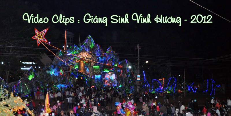 Video Clips : Giáng Sinh Vinh Hương 2012