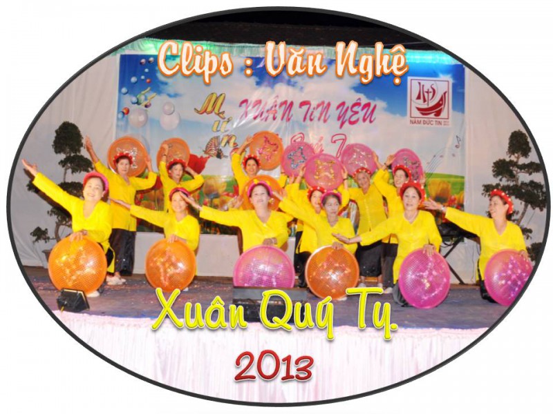 Clips : Văn Nghệ Mừng Xuân