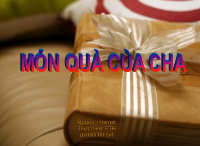 Clips: Món quà của cha