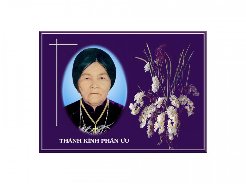 Cáo phó: Bà cố Anna Phạm Thị Thiện, thân mẫu cha Giuse Đào Thành Khang