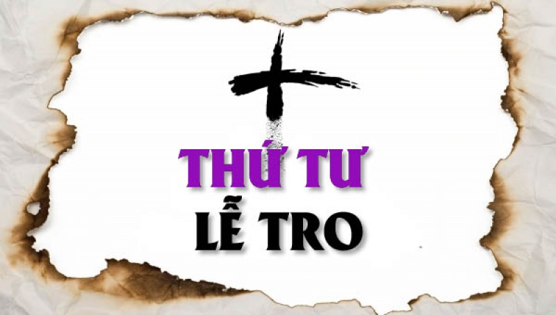 Vài Chỉ Dẫn trong ngày Thứ Tư Lễ Tro