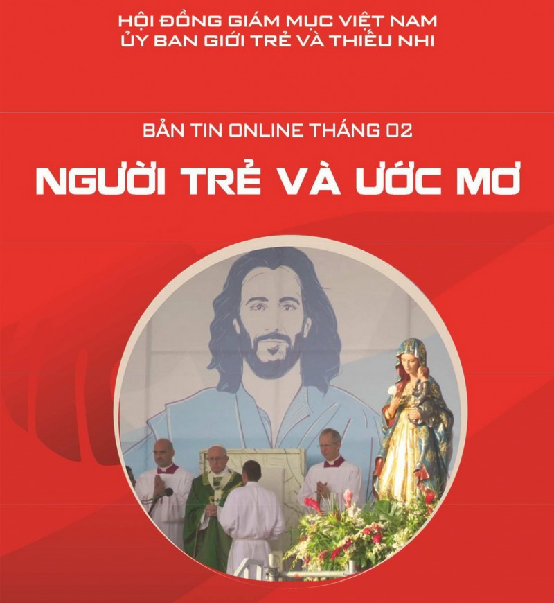 UBMV Giới trẻ và Thiếu nhi: Bản tin Online Tháng 02 - Người trẻ và ước mơ