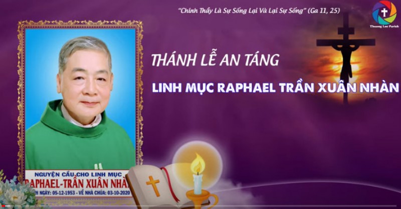 Video: Lễ an táng linh mục Raphael Trần Xuân Nhàn