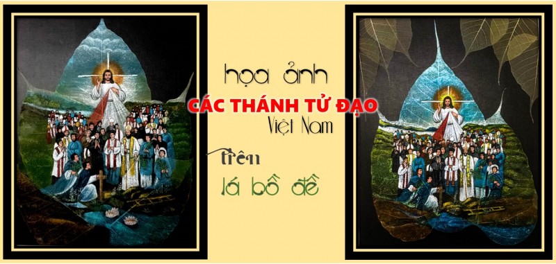 Tranh các thánh Tử Đạo Việt Nam trên lá bồ đề