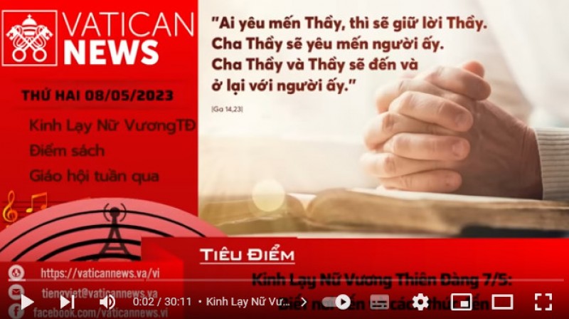 Radio thứ Hai 08/05/2023 - Vatican News Tiếng Việt