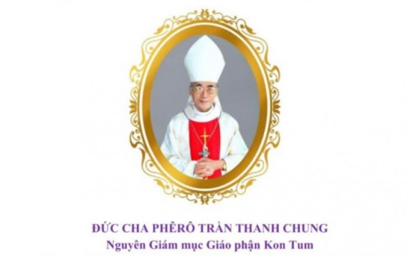 Cáo Phó Đức Cha Phêrô Trần Thanh Chung