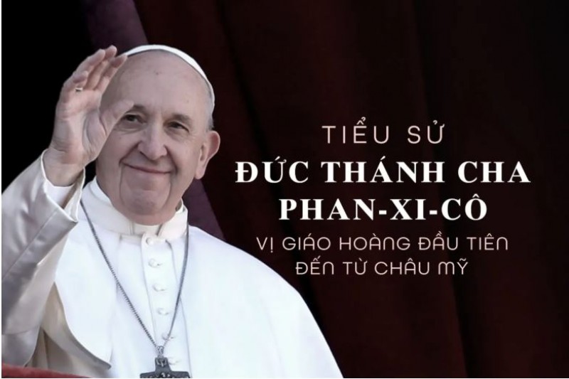 Tiểu sử Đức cố Giáo hoàng Phan-xi-cô
