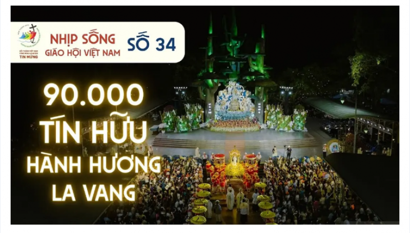 Nhịp sống Giáo hội Việt Nam số 34