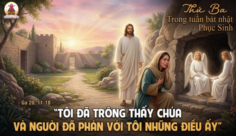 07.04.2026 – Thứ Ba Trong Tuần Bát Nhật Phục Sinh