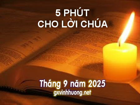 5 Phút Lời Chúa mỗi ngày – Tháng 09 – 2025