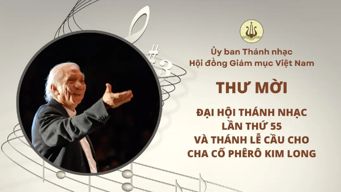 Uỷ ban Thánh nhạc: Thư mời tham dự Đại hội Thánh nhạc lần thứ 55