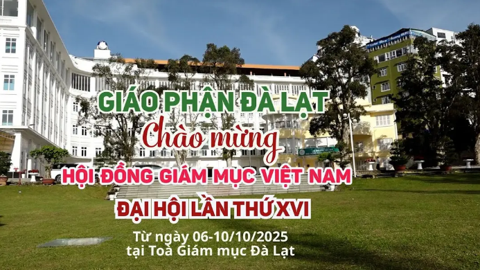 Giáo phận Đà Lạt: Lần đầu tiên đón tiếp các Giám mục về dự Đại hội XVI