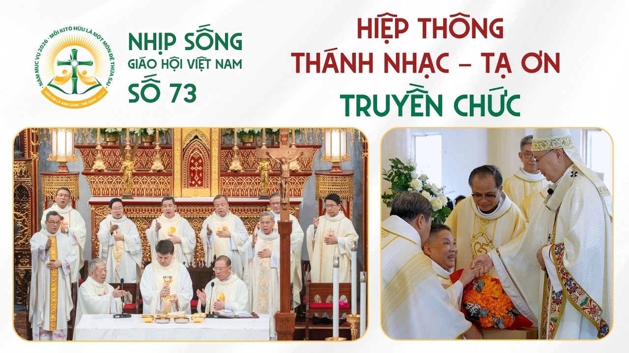 Nhịp sống Giáo hội Việt Nam - Số 73