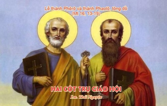 29/6/2026 - Lễ Thánh Phêrô và Thánh Phaolô, Tông đồ