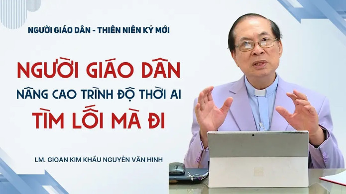 Tìm lối mà đi: Người giáo dân nâng cao trình độ thời AI