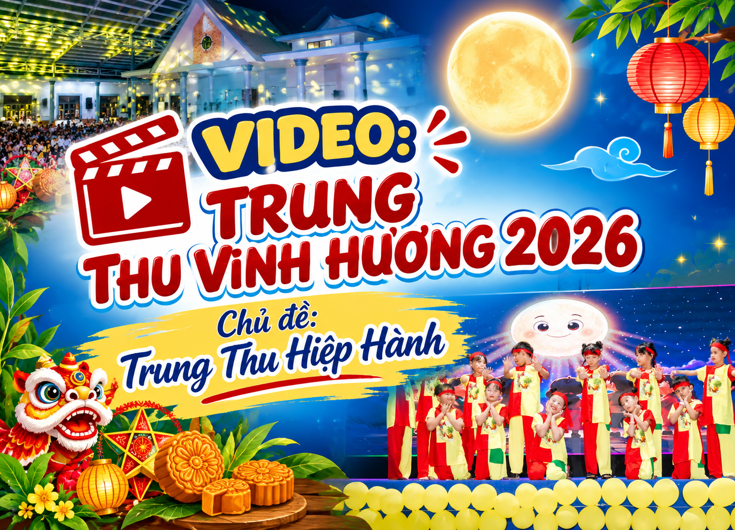 Video: Trung Thu Vinh Hương 2026