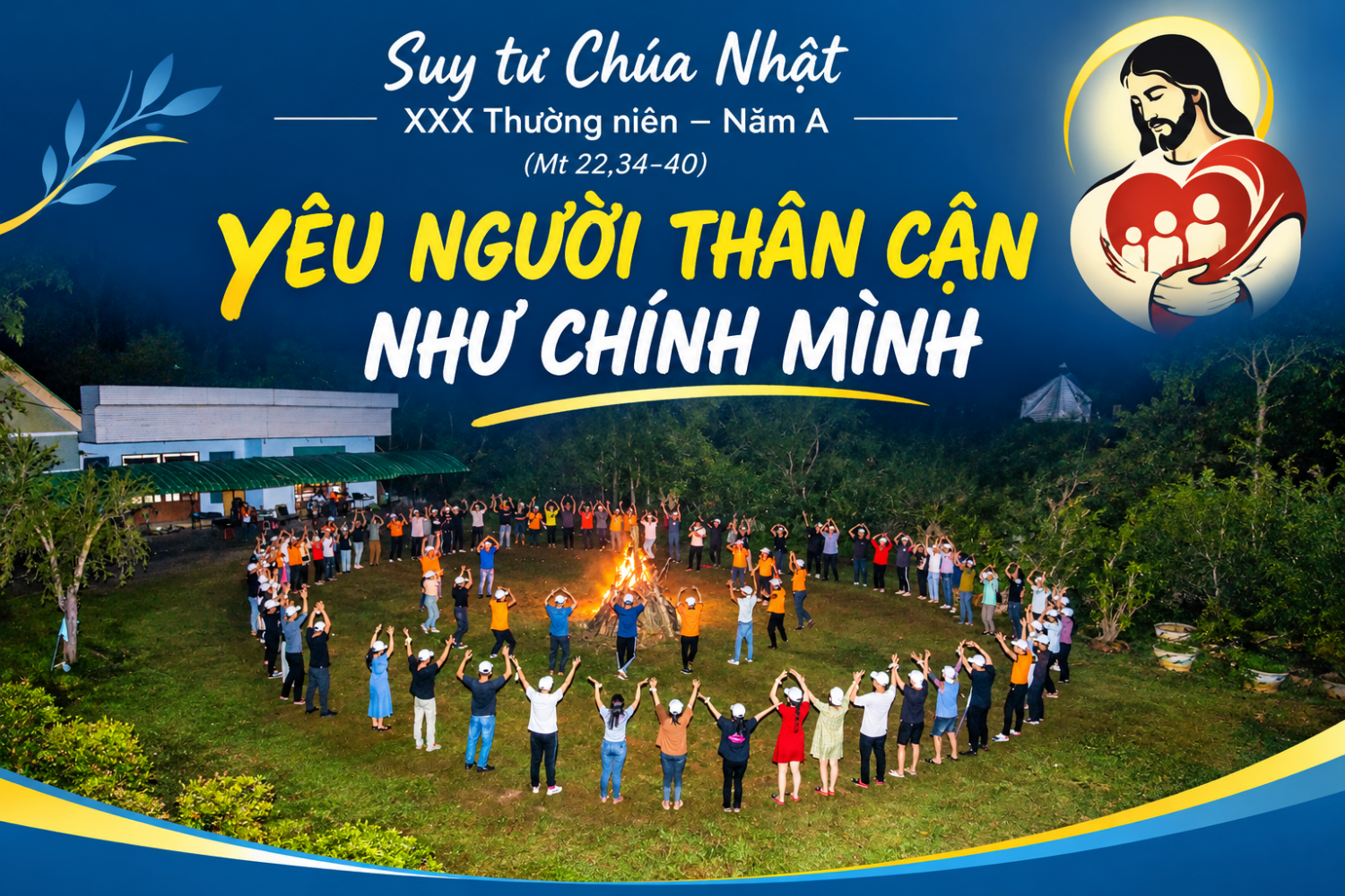 Yêu người thân cận như chính mình