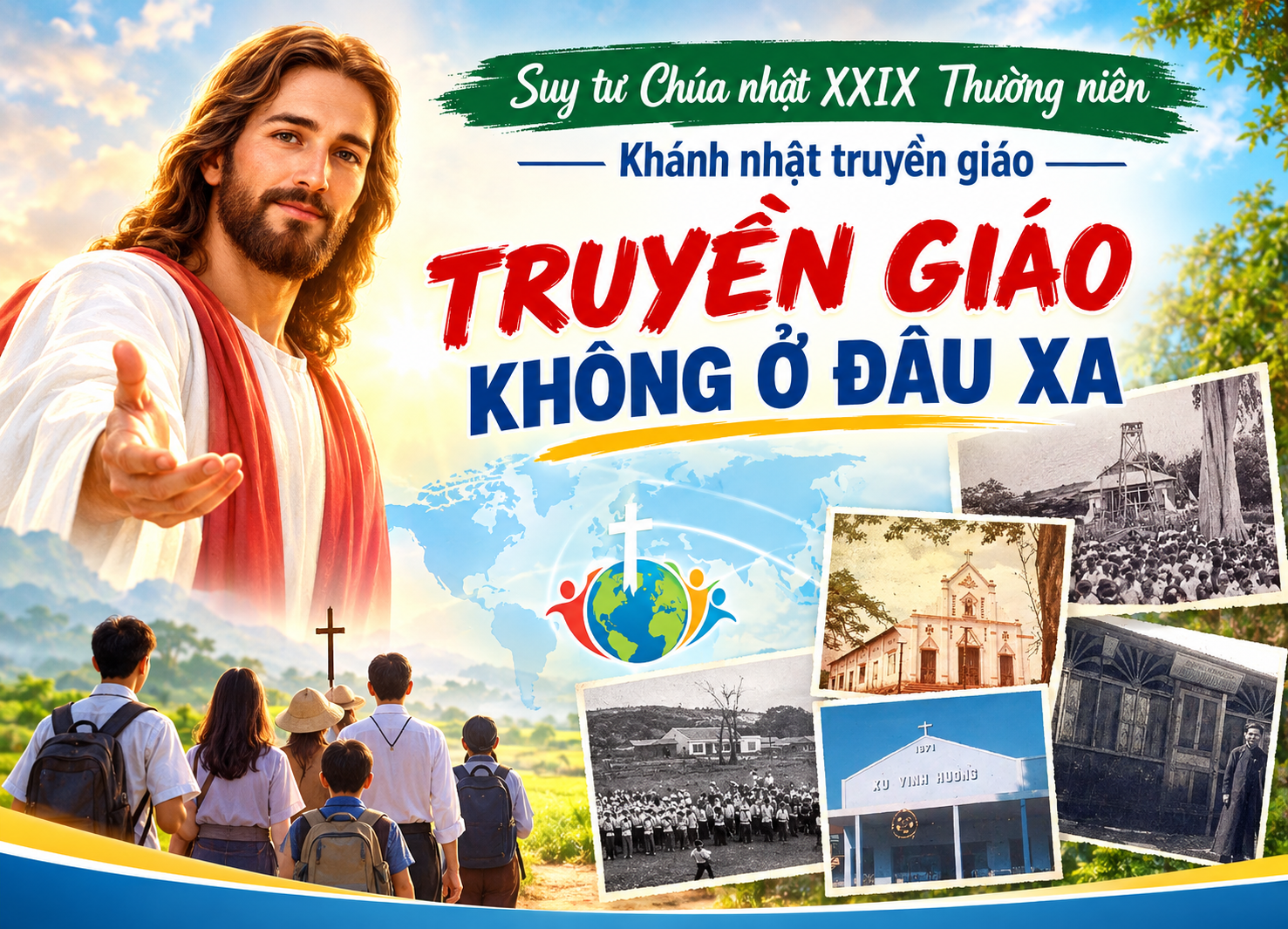 Truyền giáo không ở đâu xa